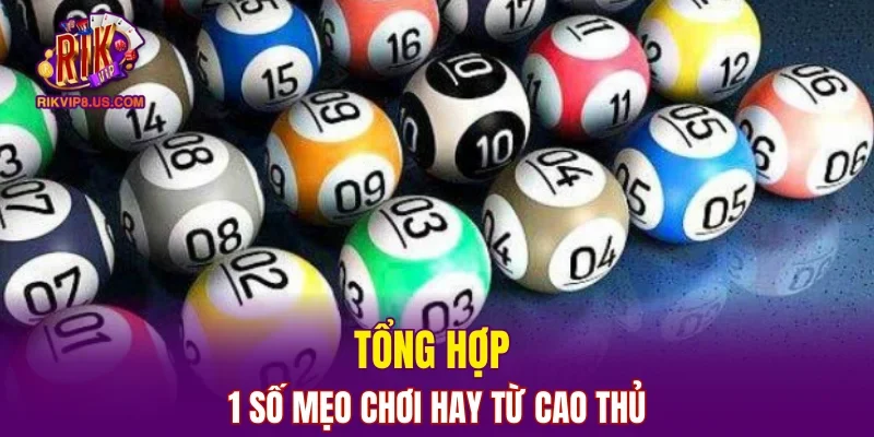 Tổng hợp 1 số mẹo chơi hay từ cao thủ